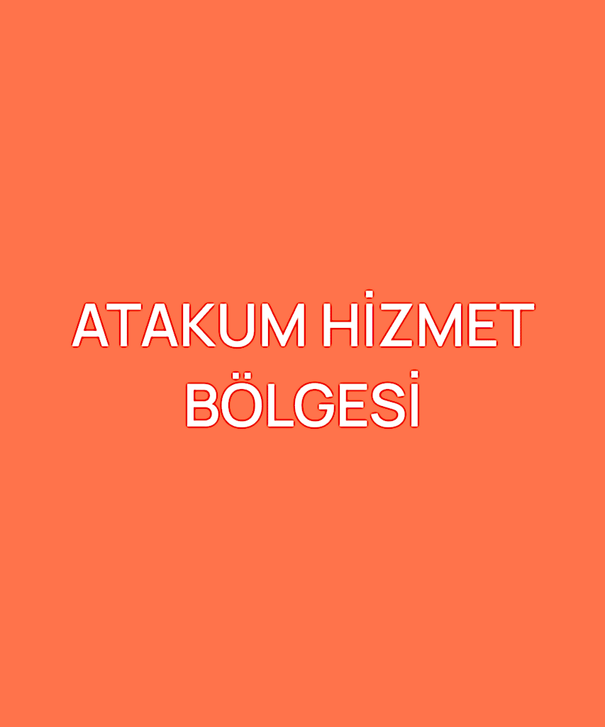 ATAKUM HİZMET BÖLGESİ